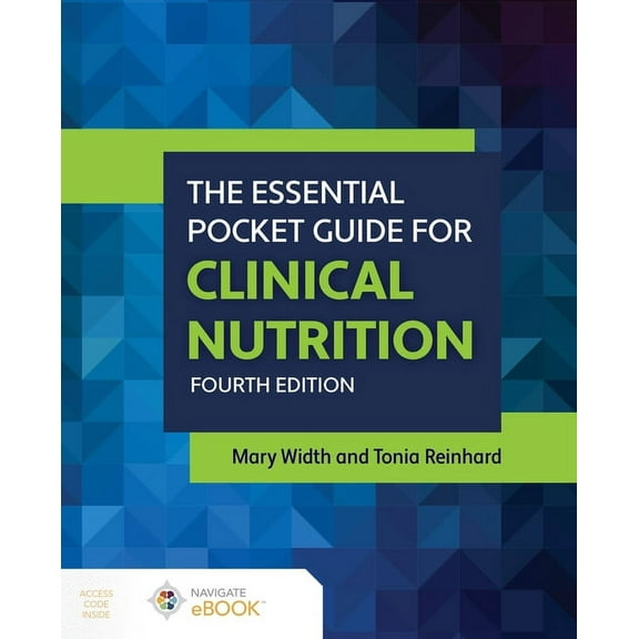 The Essential Pocket Guide for Clinical Nutrition, (Paperback)