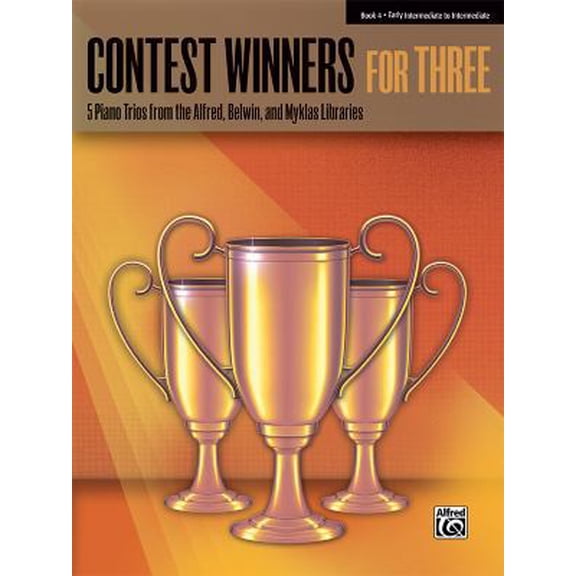 Pre-Owned Contest Winners for Three, Bk 4: 5 Piano Trios from the Alfred, Belwin, and Myklas Libraries (Paperback) 0739099302 9780739099308