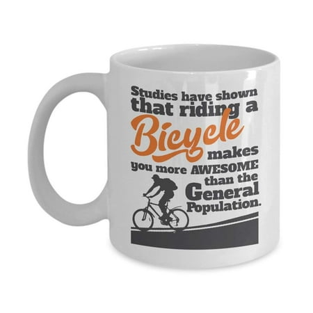 Riding A Bicycle Makes You More Awesome Coffee & Tea Gift Mug for Men & Women (Best Way To Make Coffee Camping)