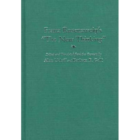 Franz Rosenzweig's "The New Thinking