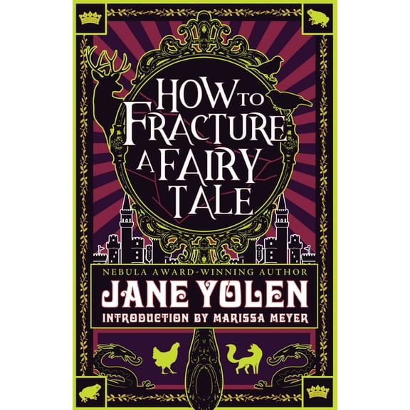 How to Fracture a Fairy Tale (Paperback)