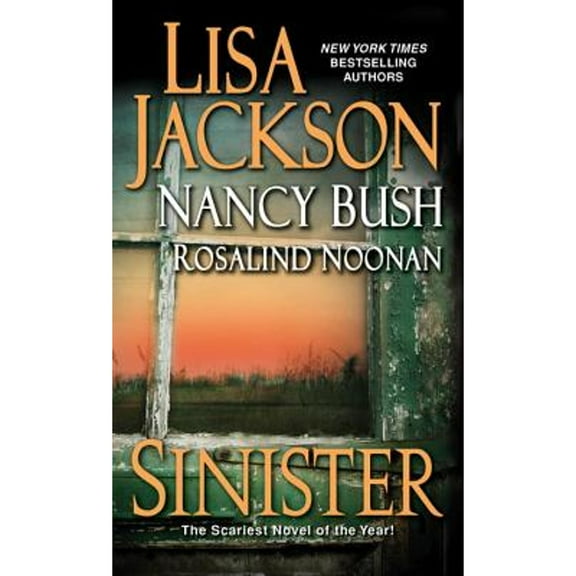 Pre-Owned Sinister (Paperback 9781420125788) by Lisa Jackson, Nancy Bush, Rosalind Noonan