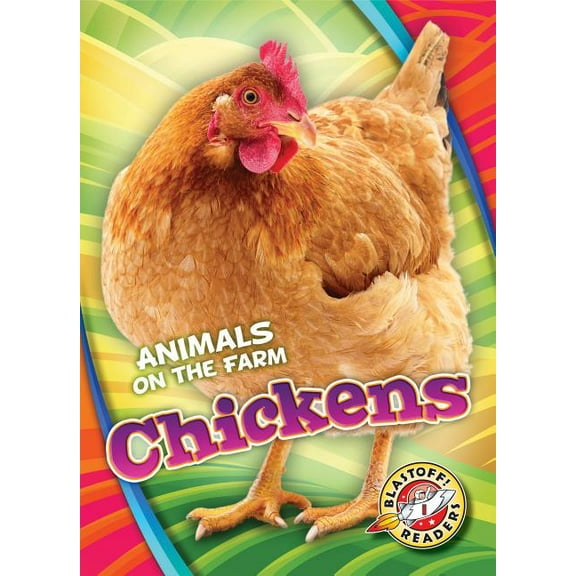 Animals on the Farm Chickens, (Hardcover)