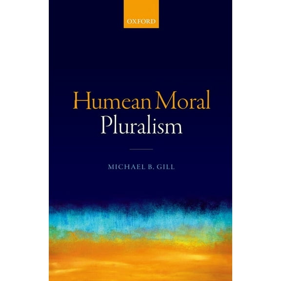 Humean Moral Pluralism, (Hardcover)