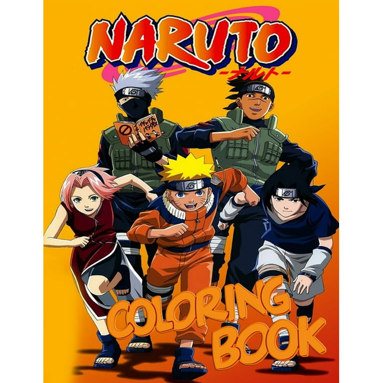Naruto Coloring Book : : An Awesome Coloring Book For Relaxation And Stress  Relief With A Bunch Of Illustrations Of Naruto (Paperback) - Walmart.Com