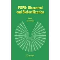 Pgpr: Biocontrol and Biofertilization, (Hardcover)