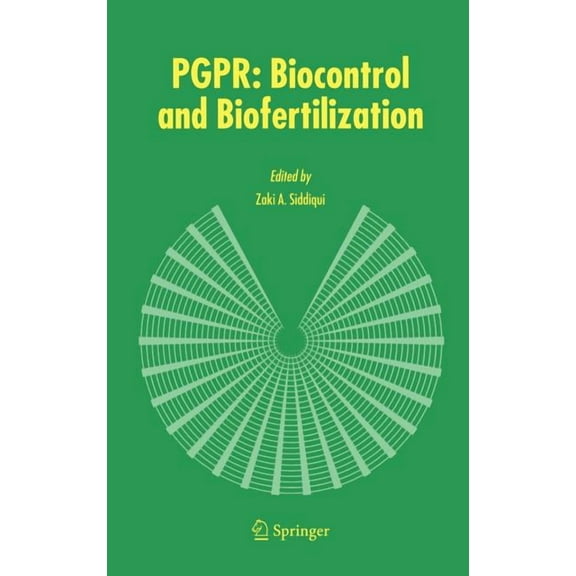 Pgpr: Biocontrol and Biofertilization, (Hardcover)