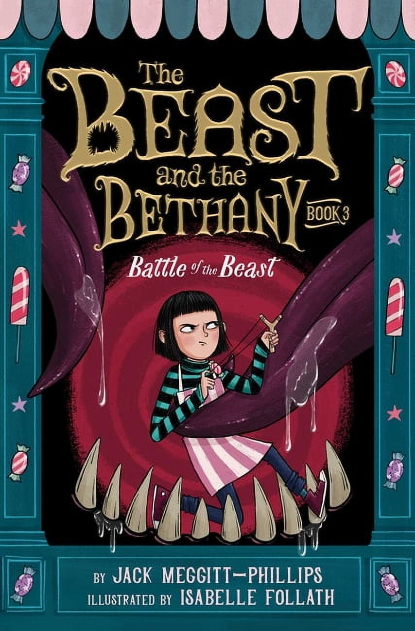 The Beast and the Bethany Battle of the Beast, Book 3, (Hardcover