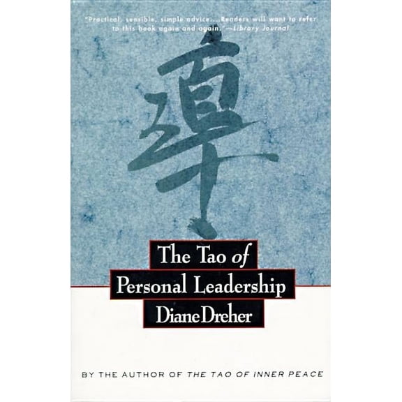 The Tao of Personal Leadership, (Paperback)