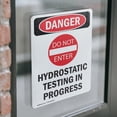 thumbnail image 4 of (2 Pack) Hydrostatic Testing OSHA Danger Sign 7 Inch X 10 Inch Vinyl Label Decal Sticker Weather Resistant, UV Protected for Workplace, Business, and Construction Site, Made in the USA, 4 of 7