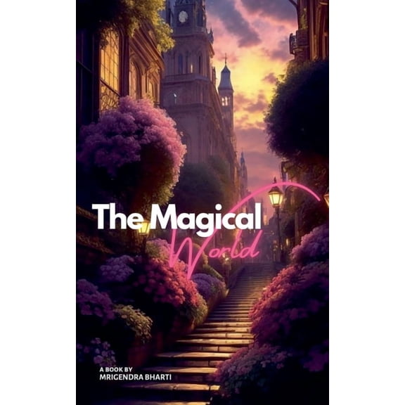 The Magical World, (Paperback)