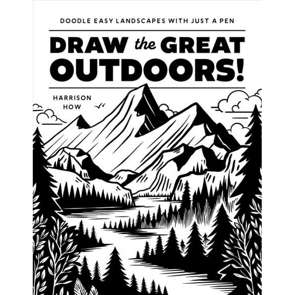 Pre-Owned Draw the Great Outdoors! : Doodle Easy Landscapes with Just a Pen (Paperback)