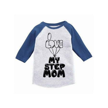 Awkward Styles Cute Balloons Kids Gifts I Love my Step Mom Raglan for Little One Best Mother Ever Raglan I Love my Mommy Clothing Step Parents Clothing Cute Youth Raglan for Boys Girls