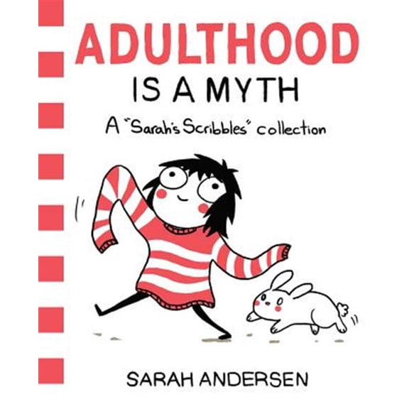 Pre-Owned Adulthood Is a Myth: A Sarah's Scribbles Collection Volume 1 (Paperback) 1449474195 9781449474195