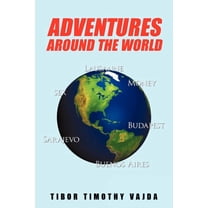 Adventures Around the World