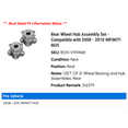 thumbnail image 2 of Rear Wheel Hub Assembly Set - Compatible with 2008 - 2010 INFINITI M35 2009, 2 of 3