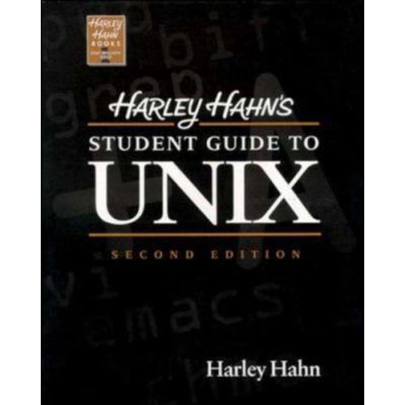 Pre-Owned Harley Hahn's Student Guide To Unix (Paperback) 0070254923 9780070254923