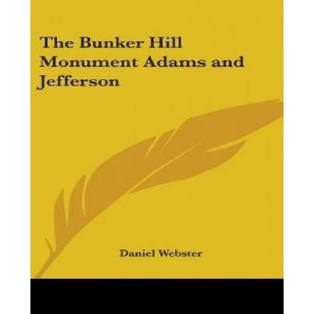 Le Monument de la Colline du Bunker: Adams et Jefferson