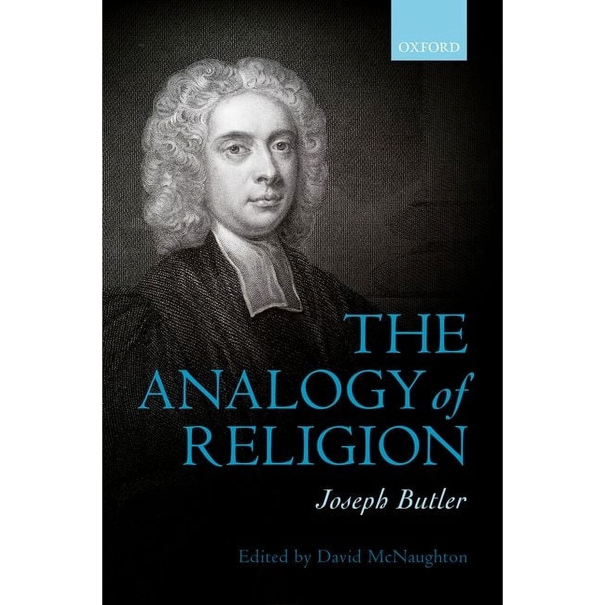 Joseph Butler: The Analogy of Religion, (Hardcover)