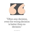 thumbnail image 2 of ArtsyQuotes 12x12 Black Ornate Wood Framed with Double Matting Museum Art Print Titled - Ben Horowitz Quote: No Decision, 2 of 4
