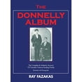 thumbnail image 2 of L'album Donnelly, le Récit Complet et Authentique de la Célèbre Famille Rivale du Canada, 2 of 3