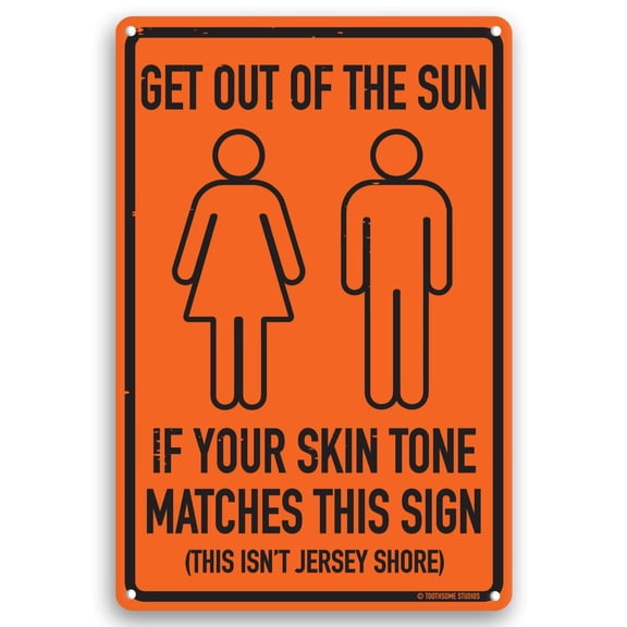 Get Out of the Sun Funny Aluminum Sign 12x8 Inch – Beach Pool Tiki Bar Decor