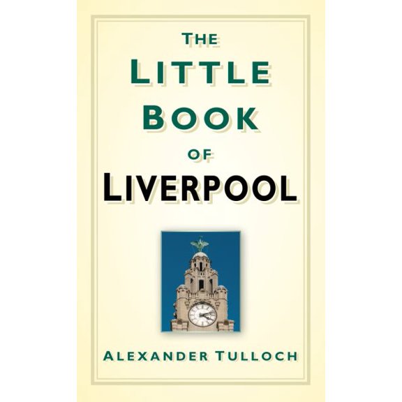 Pre-Owned Little Book Of: The Little Book of Liverpool (Hardcover)