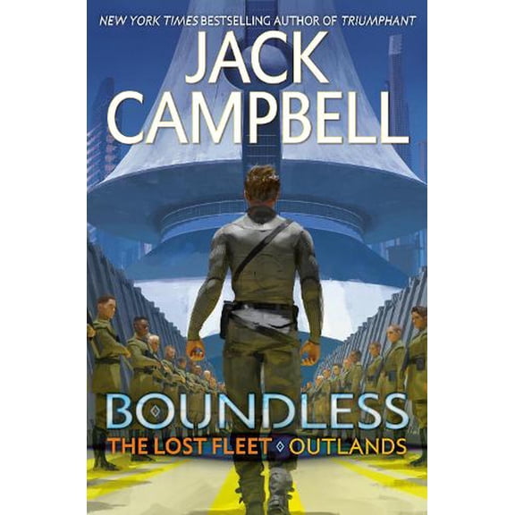 The Lost Fleet: Outlands: Boundless (Hardcover)
