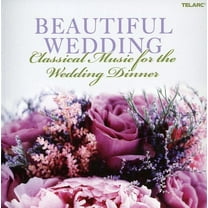 Beautiful Weddings: Classical Music for Wedding (CD)