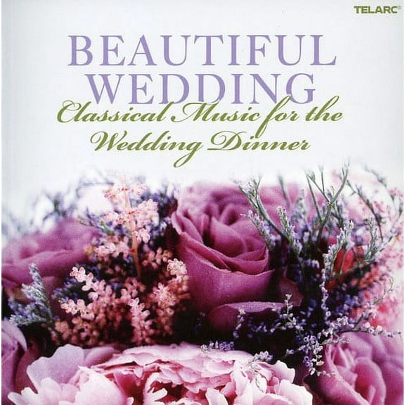 Beautiful Weddings: Classical Music for Wedding (CD)