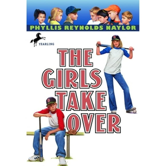 Pre-Owned The Girls Take Over (Paperback 9780440416784) by Phyllis Reynolds Naylor