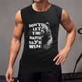 thumbnail image 2 of Dont Let The Hard Days Win Men'S Muscle T-Shirt, Sleeveless, Muscle Tank Tee Top 3XL, 2 of 7
