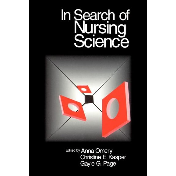 In Search of Nursing Science, (Paperback)