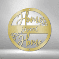 thumbnail image 3 of Home Sweet Home Circle Steel Sign Laser Cut Powder Coated Home & Office Metal Wall Decor Multiple Sizes & Colors, 3 of 5