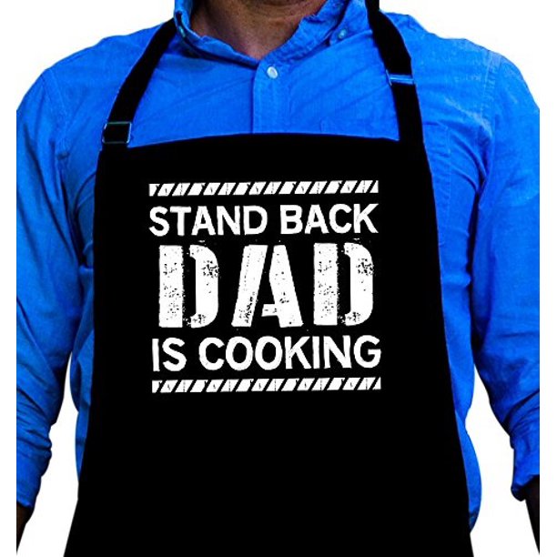 BBQ Grill Apron Stand Back Dad is Cooking Funny Apron For Dad 1 Size