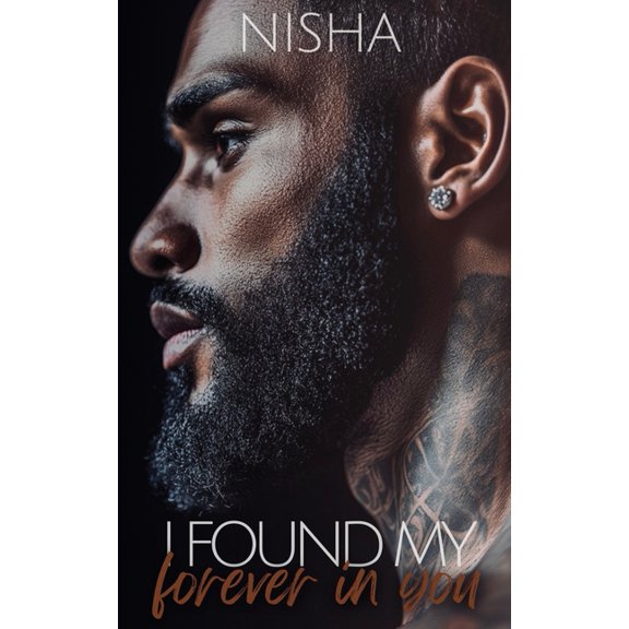 I Found My Forever In You, (Paperback)