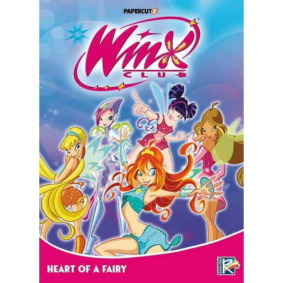 Winx Club Winx Club Vol. 3: Heart of a Fairy, Book 3, (Hardcover)