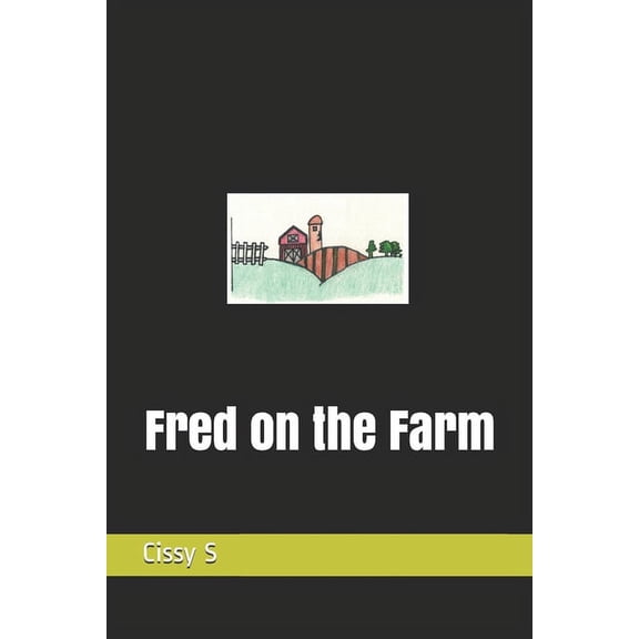 Fred on the Farm (Paperback)