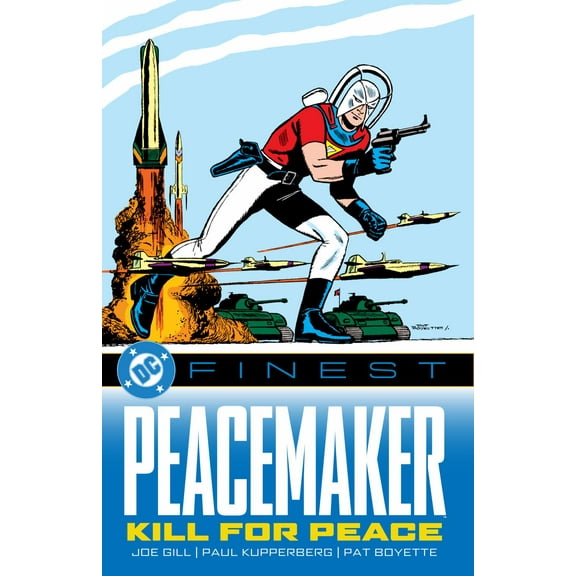 DC Finest: Peacemaker: Kill for Peace (Paperback)