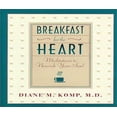 thumbnail image 1 of Pre-Owned Breakfast for the Heart: Meditations to Nourish Your Soul (Hardcover) 0310209161 9780310209164, 1 of 1
