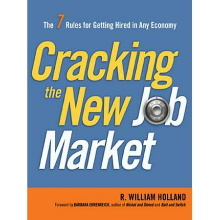 Cracking the New Job Market - eBook (The Best Job Market)