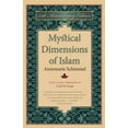 thumbnail image 1 of Pre-Owned Mystical Dimensions of Islam (Paperback) 0807899763 9780807899762, 1 of 1