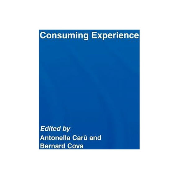 Consuming Experience, (Hardcover)