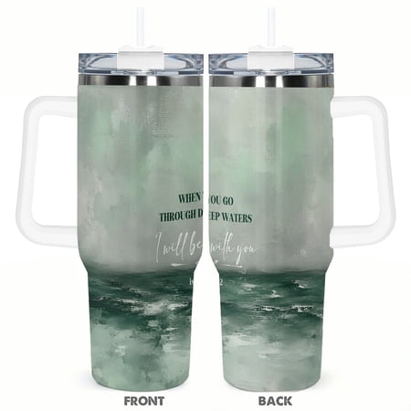 Isaiah 43:2 Christian Inspirational 40oz Tumbler When You Go Through Deep Waters I Will Be With You Bible Verse Travel Cup Insulated with Handle Lid Gift for Faith Women Men