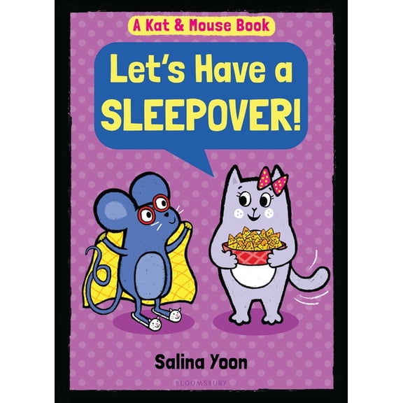 Kat & Mouse Book Kat & Mouse: Let's Have a Sleepover!, Book 2, (Hardcover)