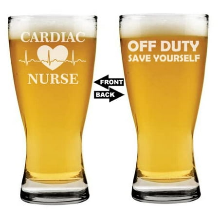 

15 oz Beer Pilsner Glass 2 Sided Cardiac Nurse Off Duty Save Yourself Funny