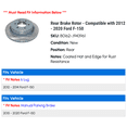 thumbnail image 2 of Rear Brake Rotor - Compatible with 2012 - 2020 Ford F-150 2013 2014 2015 2016 2017 2018 2019, 2 of 2