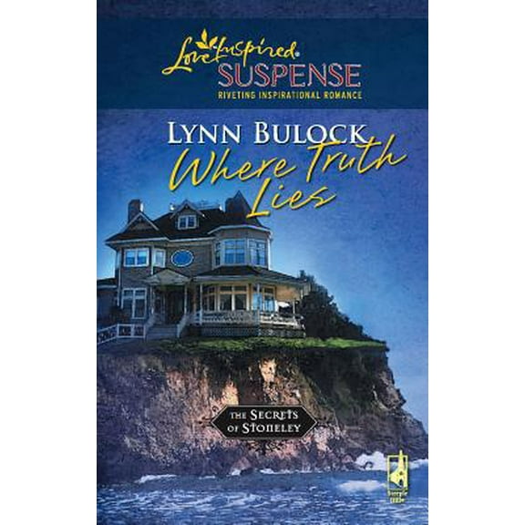 Pre-Owned Where Truth Lies (The Secrets of Stoneley, Book 6) (Steeple Hill Love Inspired Suspense #56) (Unknown) 0373442467 9780373442461