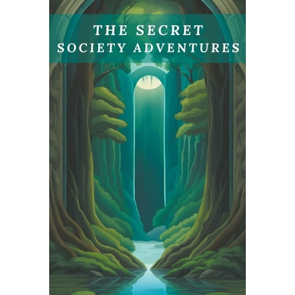 The Secret Society Adventures, (Paperback)