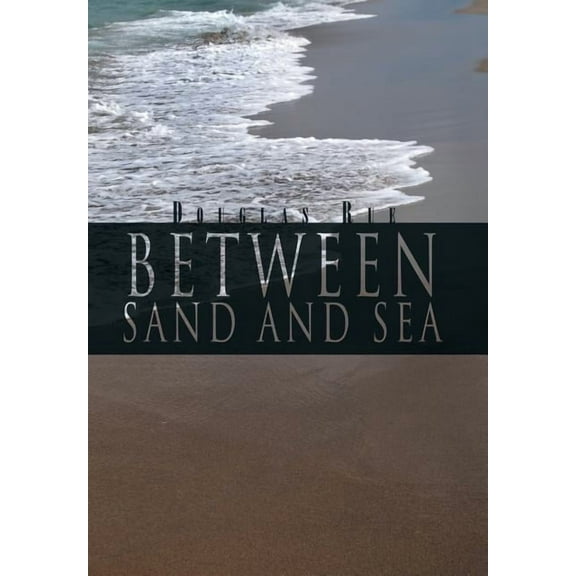 Between Sand and Sea